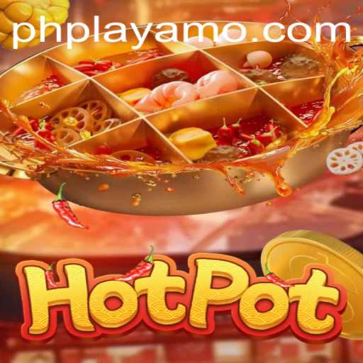 Discover the Thrilling World of Hotpot with PlayAMO: A Guide to Gameplay and Rules