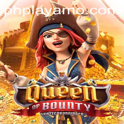 Experience the Thrill of QueenofBounty on PlayAMO: A Comprehensive Guide